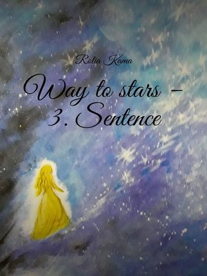 cover image of Way to stars – 3. Sentence